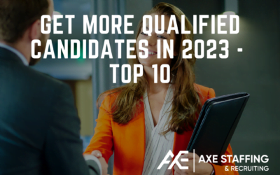 Get More Qualified Candidates In 2023-Top 10