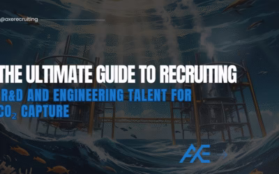 The Ultimate Guide to Recruiting R&D and Engineering Talent for CO₂ Capture